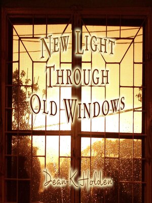 cover image of New Light Through Old Windows: a Pictorial Book of Affirmations
